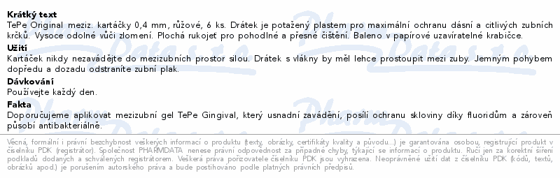 TEPE MEZIZ.KART.SIZE 0 RŮŽOVÉ PAP.KRABIČKA 6KS